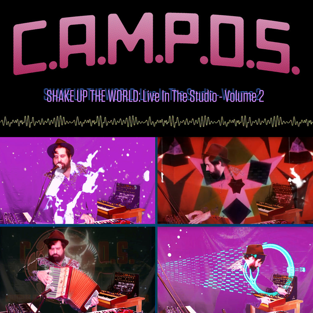 Brand New From Peace & Rhythm!  C.A.M.P.O.S. - Shake Up the World: Live In The Studio, Volume 2