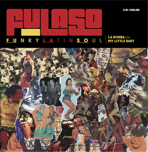 Coming in April! Fulaso - "La Rumba" / "My Little Baby" 45rpm 7"