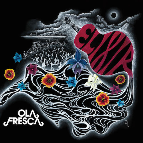 Ola Fresca – Elixir – LP (limited collector's edition)
